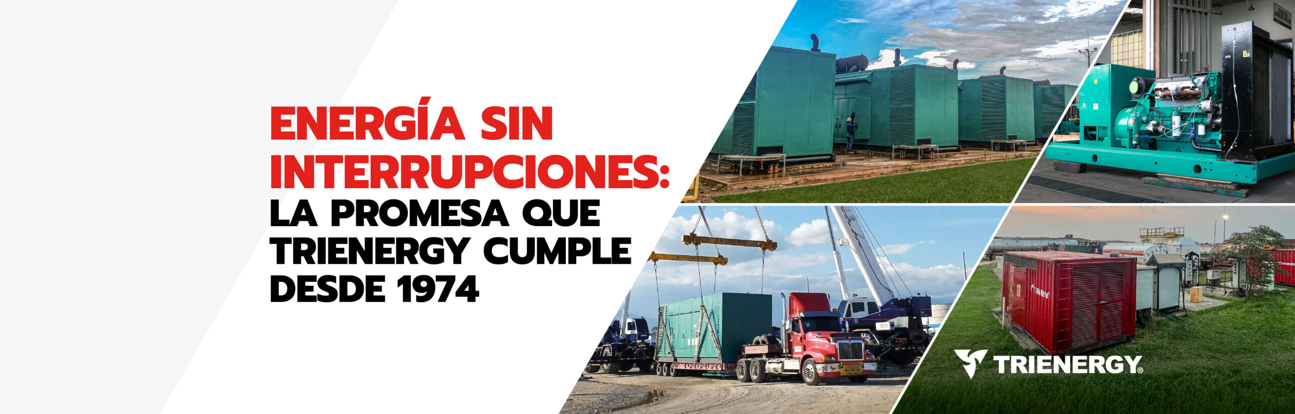 Energía sin interrupciones: La promesa que Trienergy cumple desde 1974