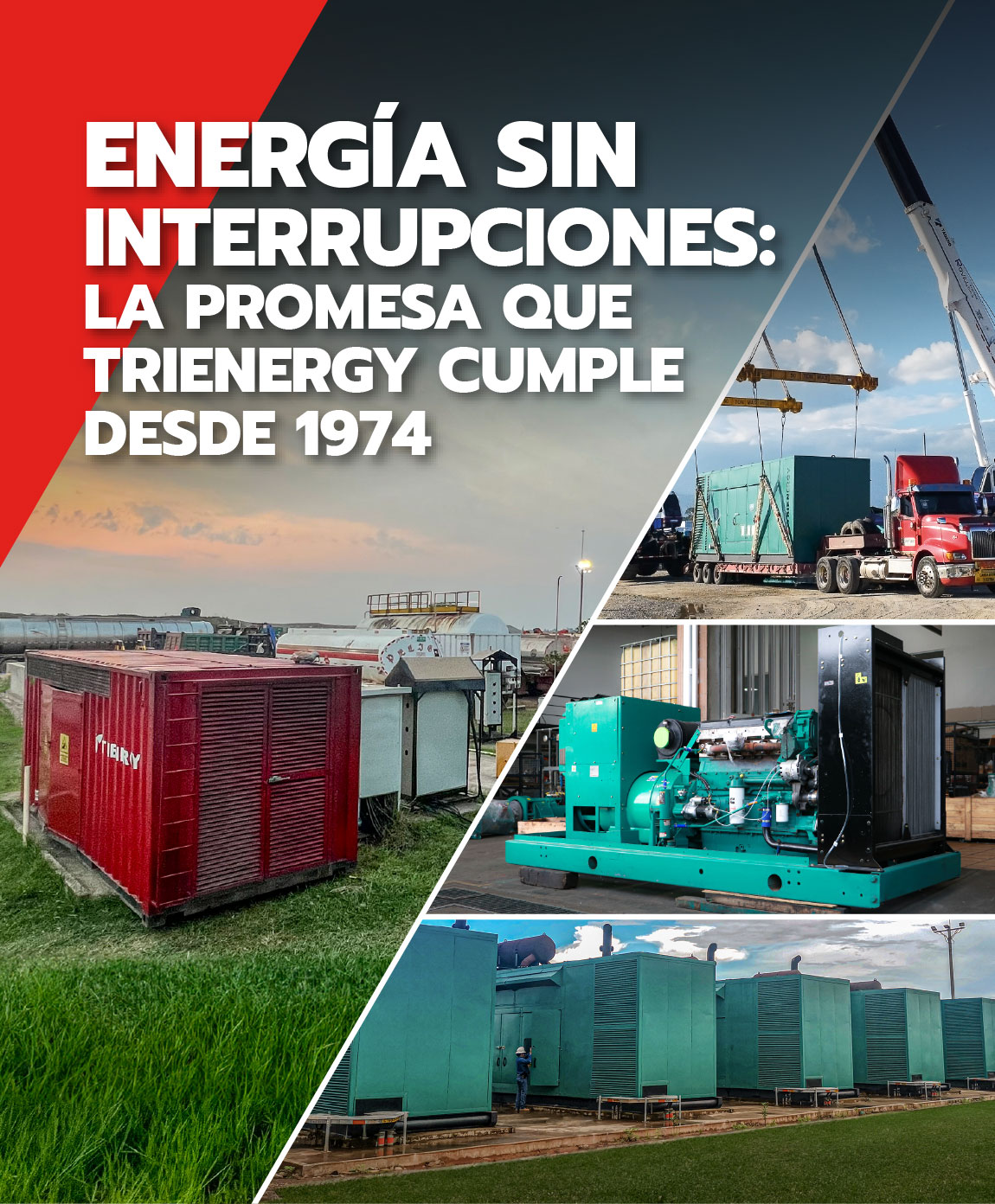 Energía sin interrupciones: La promesa que Trienergy cumple desde 1974